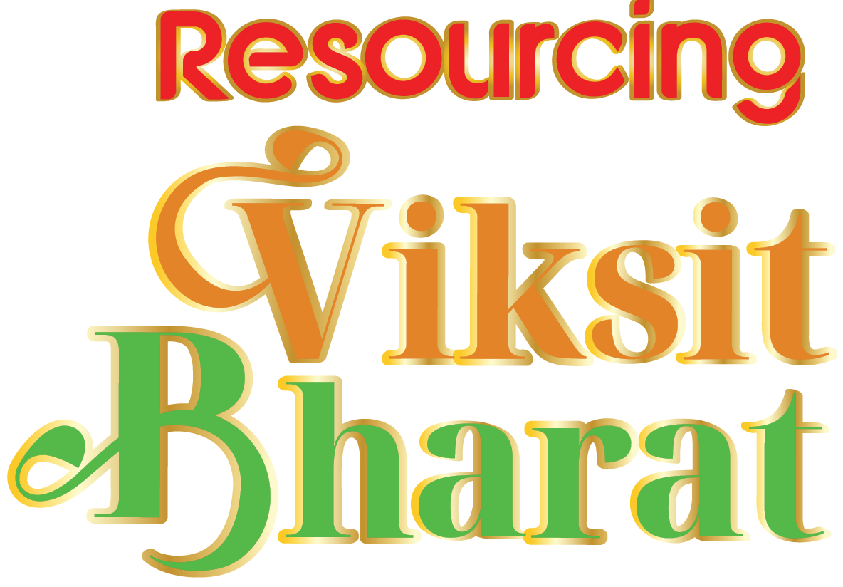 Resourcing Viksit Bharat