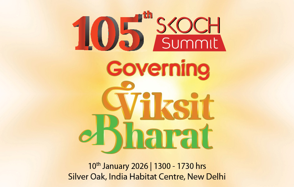 105th SKOCH Summit