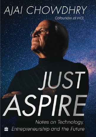 Just Aspire - Ajai Chowdhry