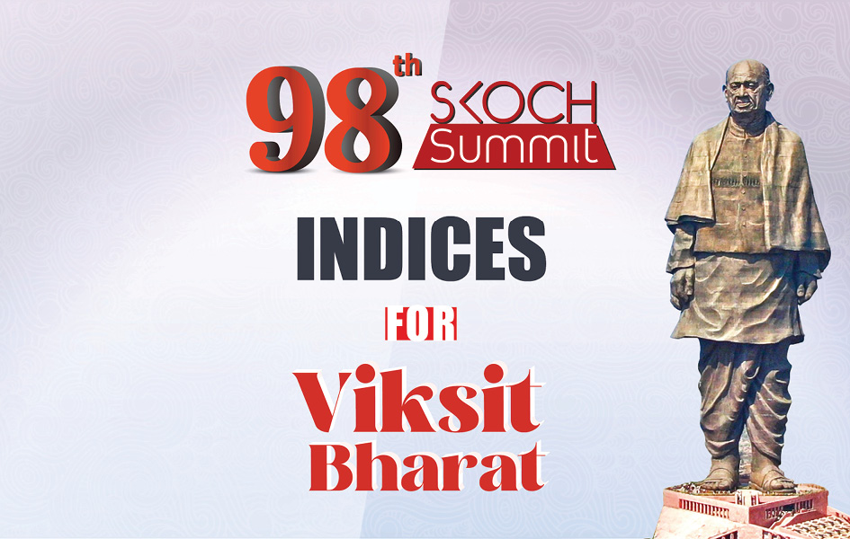 98th SKOCH Summit